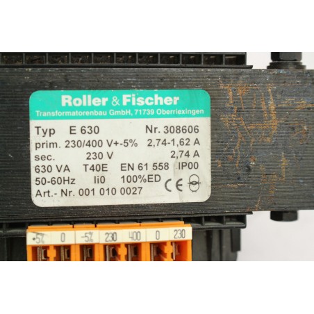 Roller & Fischer 001 010 0027 E630 Transformateur 630VA (P53)